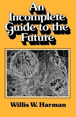 Book cover for An Incomplete Guide to the Future