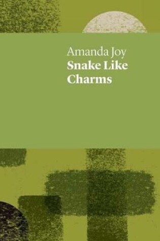 Cover of Snake Like Charms