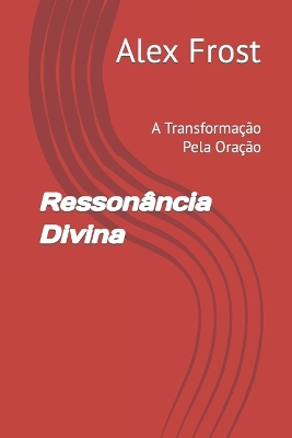 Book cover for Ressonância Divina