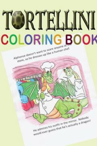 Cover of Tortellini Coloring Book