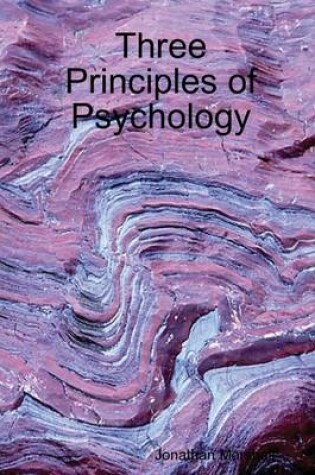 Cover of Three Principles of Psychology