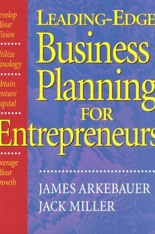 Cover of Leading Edge Business Planning for Entrepreneurs