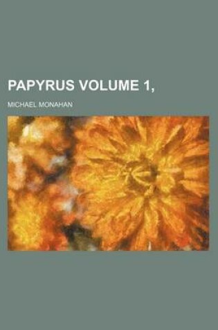 Cover of Papyrus Volume 1,