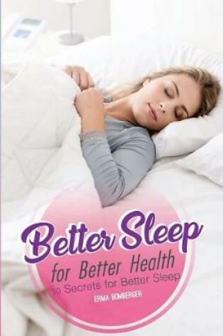 Cover of Better Sleep for Better Health