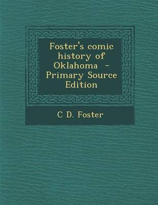 Book cover for Foster's Comic History of Oklahoma