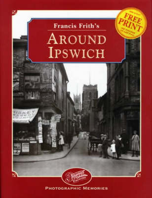 Cover of Francis Frith's Around Ipswich