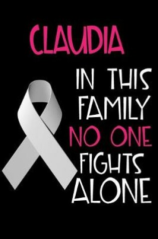 Cover of CLAUDIA In This Family No One Fights Alone