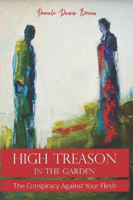 Book cover for High Treason In The Garden