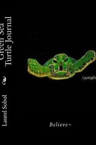 Cover of Green Sea Turtle Journal