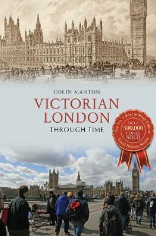 Cover of Victorian London Through Time