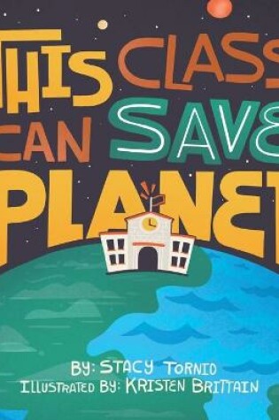 Cover of This Class Can Save the Planet