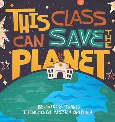 Book cover for This Class Can Save the Planet