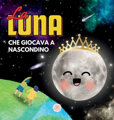 Book cover for La Luna che Giocava a Nascondino