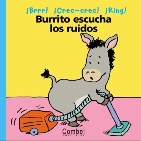 Book cover for Burrito Escucha Los Ruidos