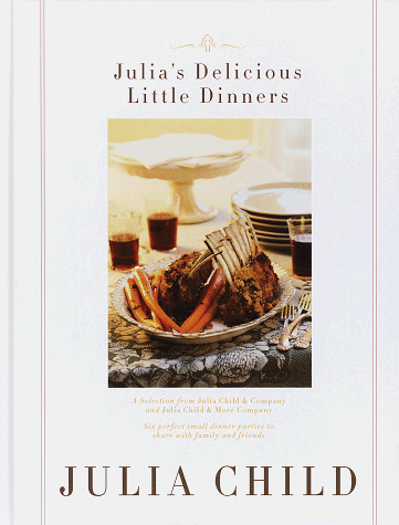 Book cover for Julia's Delicious Little Dinners