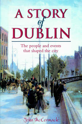 Book cover for A Story of Dublin