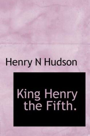 Cover of King Henry the Fifth.