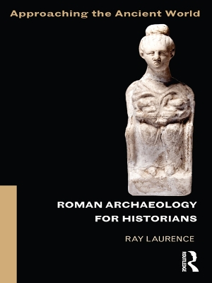 Cover of Roman Archaeology for Historians