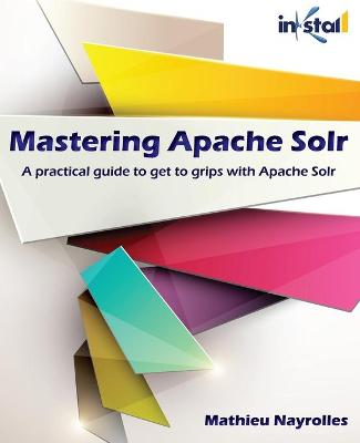 Book cover for Mastering Apache Solr