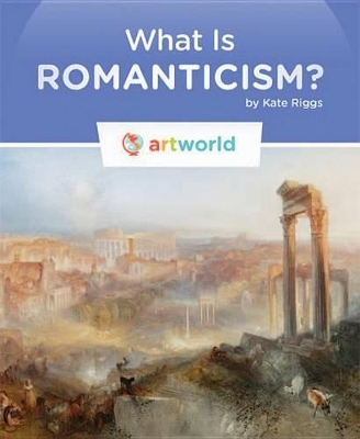 Cover of What Is Romanticism?