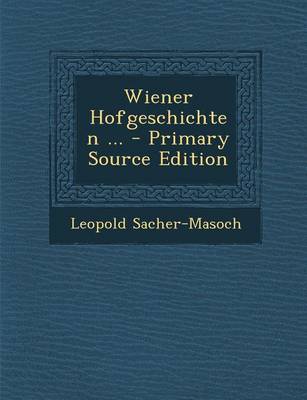 Book cover for Wiener Hofgeschichten ...