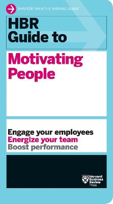 Book cover for HBR Guide to Motivating People (HBR Guide Series)