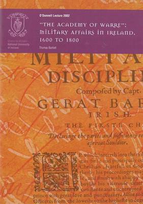 Cover of 'The Academy of Warre': Military Affairs in Ireland, 1600 to 1800