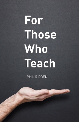 Book cover for For Those Who Teach