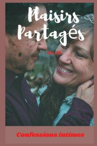 Cover of Plaisirs partagés (vol 10)