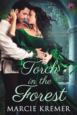 Torch in the Forest by Marcie Kremer