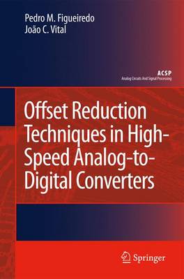 Book cover for Offset Reduction Techniques in High-Speed Analog-to-Digital Converters