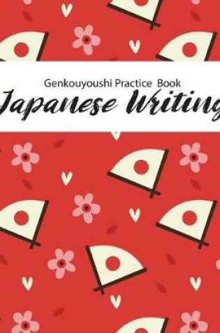 Cover of Genkouyoushi Practice Book Japanese Writing