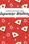 Book cover for Genkouyoushi Practice Book Japanese Writing