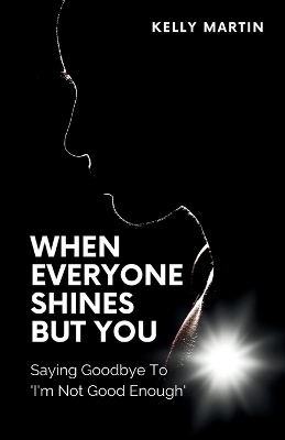 Book cover for When Everyone Shines But You