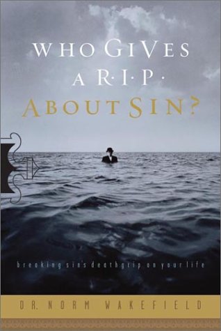 Book cover for Who Gives A R.I.P. about Sin?