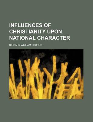 Book cover for Influences of Christianity Upon National Character