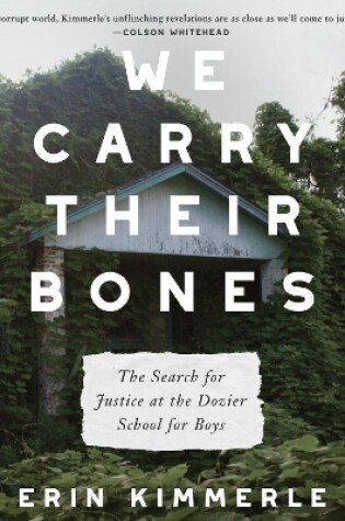 Cover of We Carry Their Bones