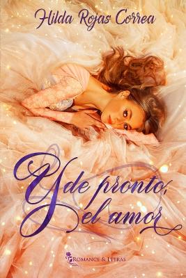 Book cover for Y de pronto, el amor