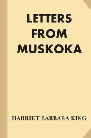 Cover of Letters from Muskoka