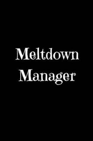 Cover of Meltdown Manager
