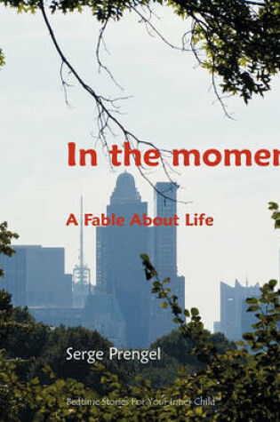 Cover of In the Moment