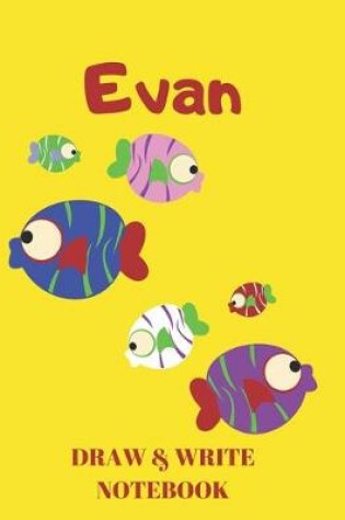 Cover of Evan Draw & Write Notebook