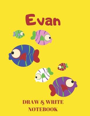 Cover of Evan Draw & Write Notebook