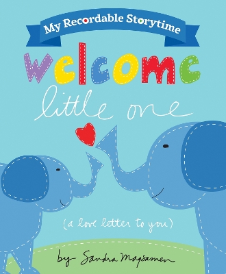 Book cover for My Recordable Storytime: Welcome Little One