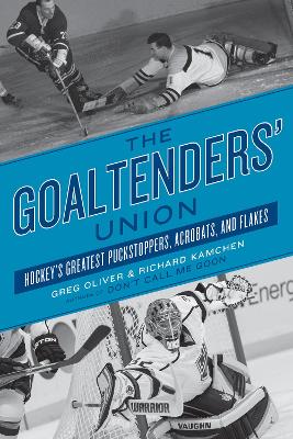 Book cover for The Goaltenders' Union