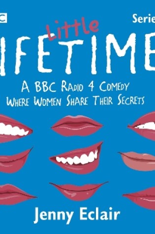 Cover of Little Lifetimes: Series 1-6