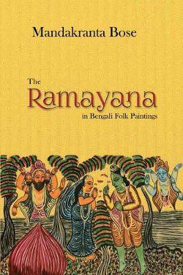 Cover of The Ramayana in Bengali Folk Paintings