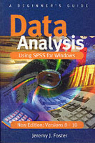 Cover of Data Analysis Using SPSS for Windows Versions 8 - 10