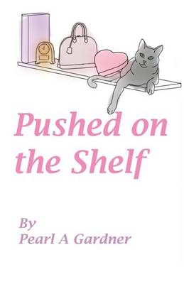 Book cover for Pushed on the Shelf