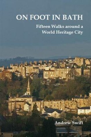 Cover of On Foot in Bath